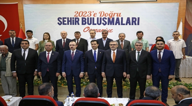 Ticaret Bakanı Muş, Osmaniye'de "Şehir Buluşmaları" programında konuştu