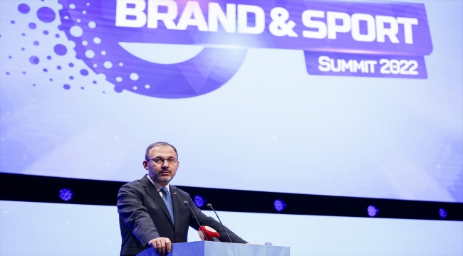 Bakan Kasapoğlu, Brand & Sport Summit 2022'nin açılışında konuştu