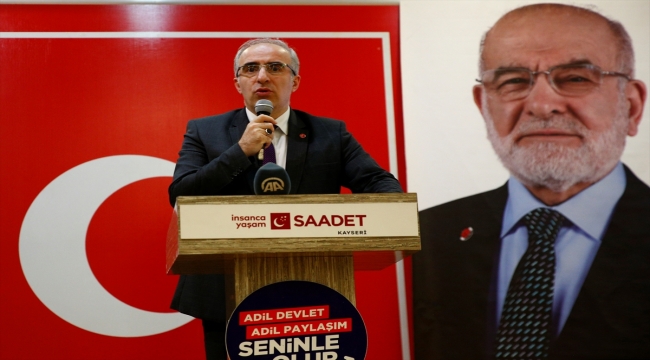 Saadet Partisi Genel Başkan Yardımcısı Kaya, Kayseri İl Divan Toplantısı'na katıldı