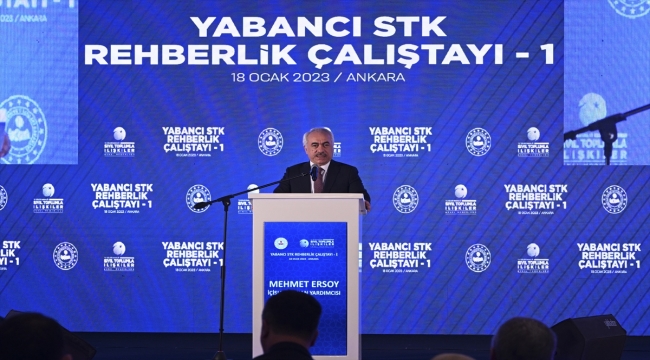 İçişleri Bakan Yardımcısı Ersoy, "Yabancı STK Rehberlik Çalıştayı"nda konuştu