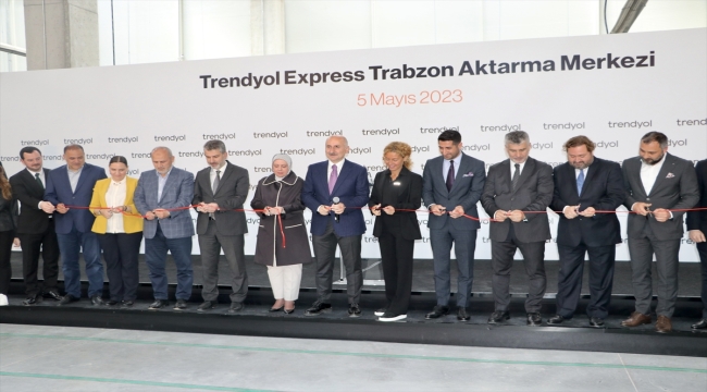 Bakan Karaismailoğlu, Trendyol Express Trabzon Aktarma Merkezi'nin açılışında konuştu