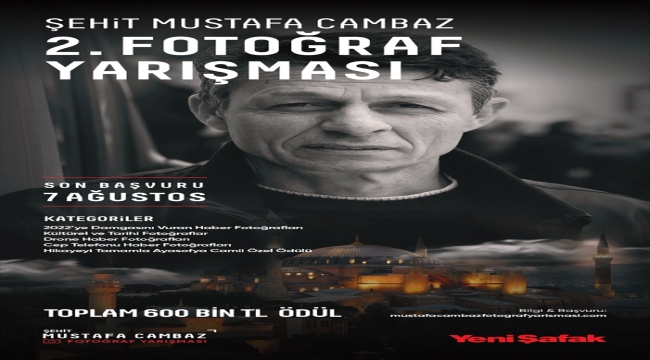 "Şehit Mustafa Cambaz Fotoğraf Yarışması" başvuruları başladı