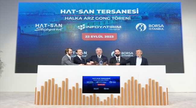 Borsa İstanbul'da gong Hat-San Tersanesi için çaldı