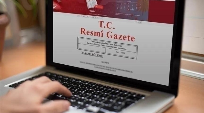 Bazı atama ve görevden alma kararları Resmi Gazete'de