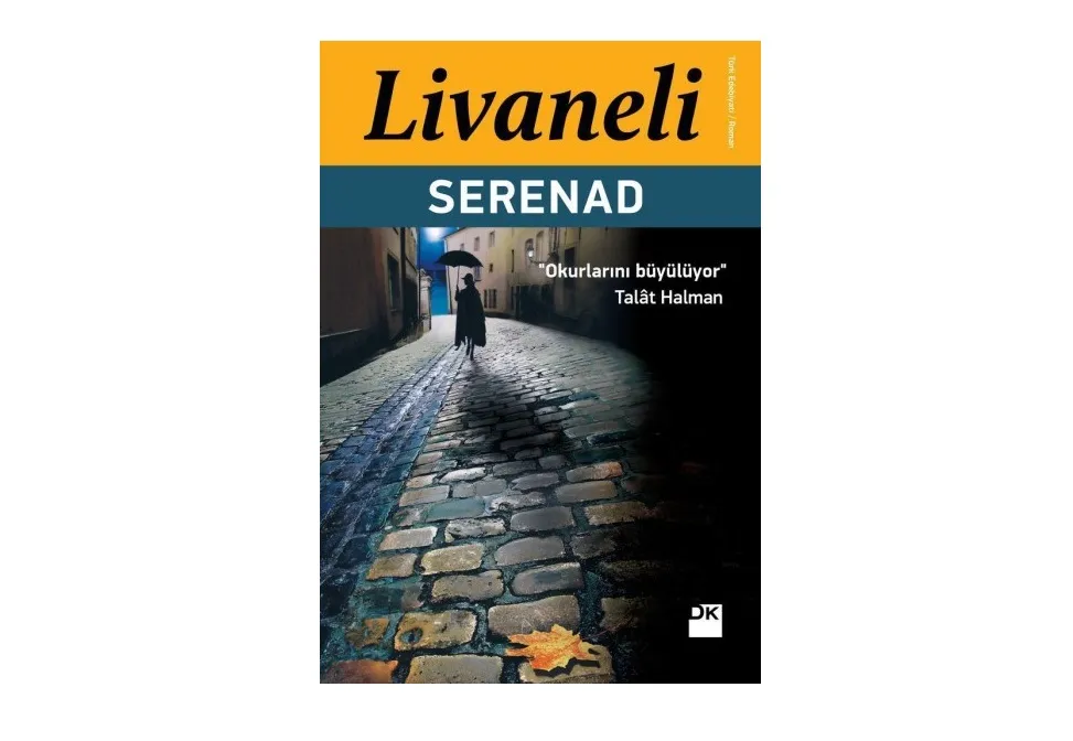 ZülfÜ Livaneli Serenad kitap özeti